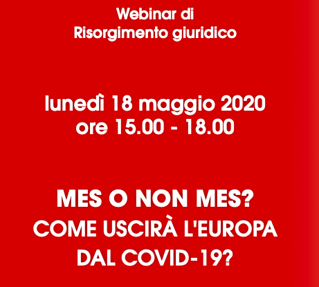Mes o non Mes? Come uscir&agrave; l'Europa dal covid-19?